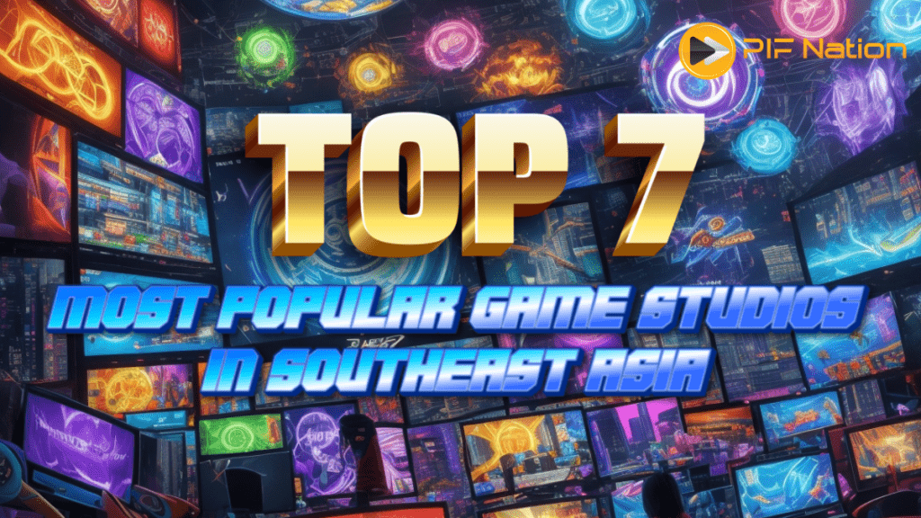 Top 7 Most Popular Game Studios in Southeast Asia banner